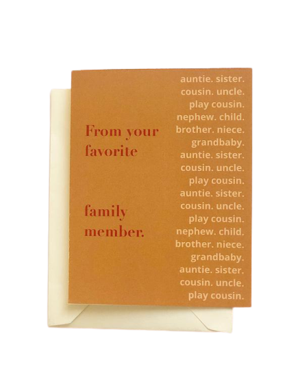 Fave Family Member Blank Card